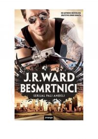 Besmrtnici - J.R.Ward