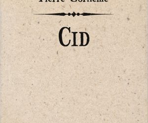 Pierre Corneille – Cid [pdf] [epub] [mobi]